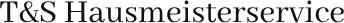 Logo T&S Hausmeisterservice